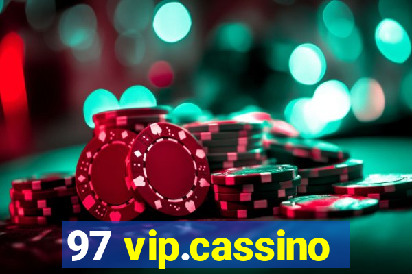 97 vip.cassino