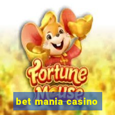 bet mania casino