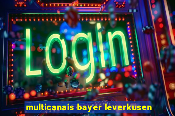 multicanais bayer leverkusen