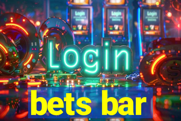 bets bar