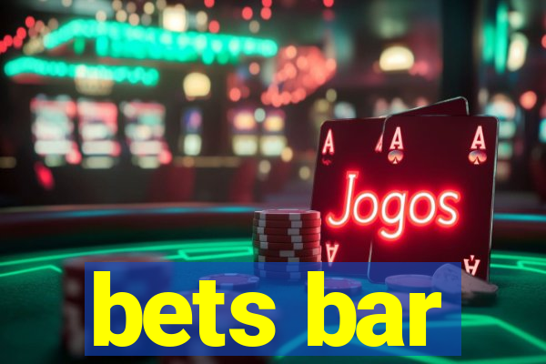 bets bar