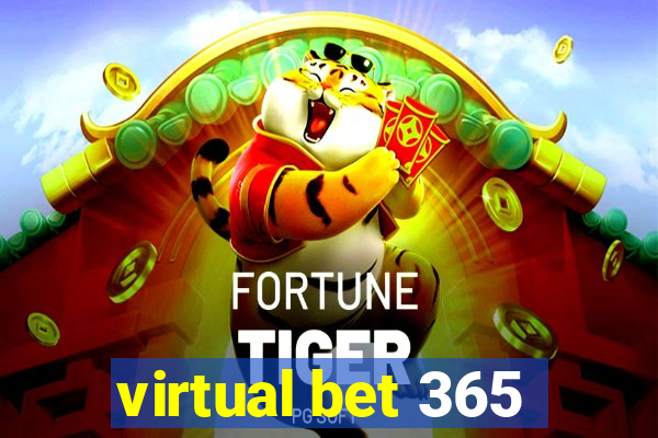 virtual bet 365