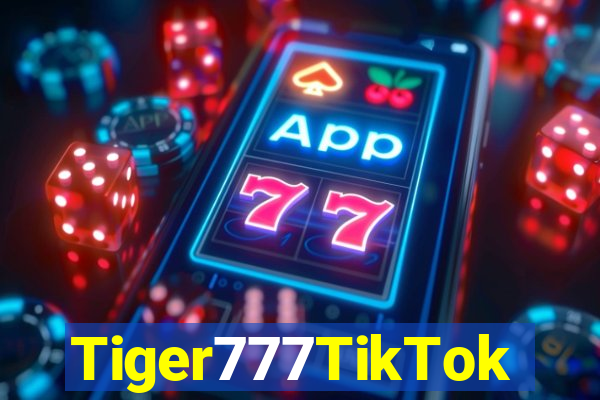 Tiger777TikTok