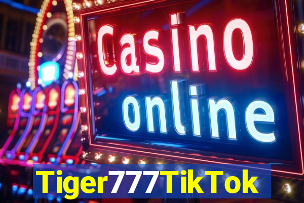 Tiger777TikTok