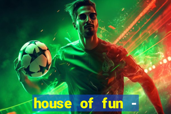 house of fun - casino slots