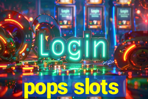 pops slots