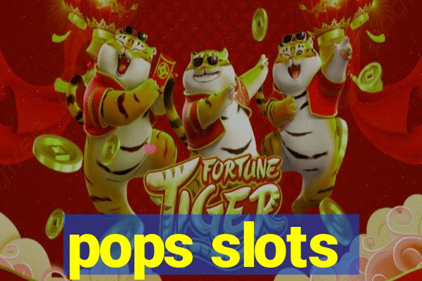 pops slots