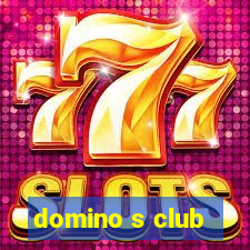 domino s club