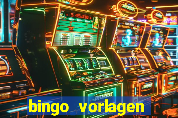 bingo vorlagen kostenlos erstellen