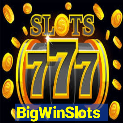 BigWinSlots