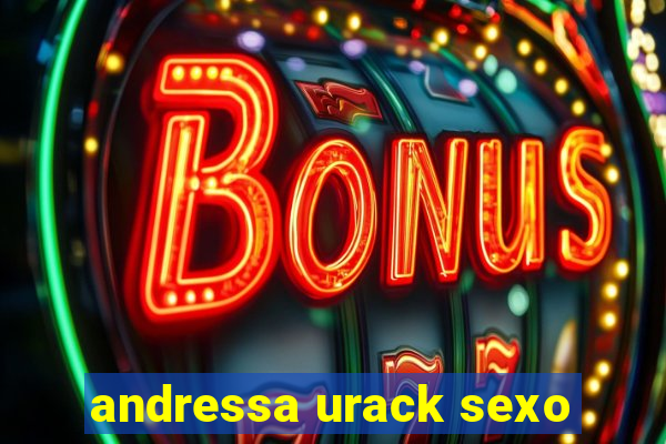 andressa urack sexo