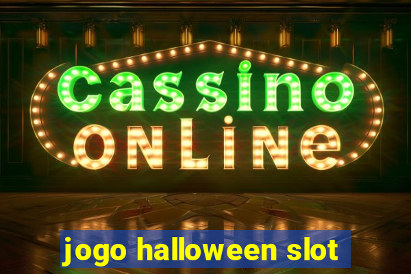 jogo halloween slot