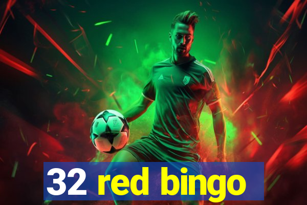 32 red bingo