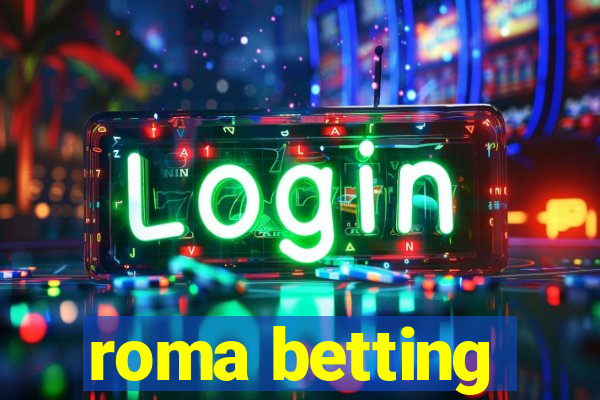 roma betting