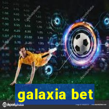 galaxia bet