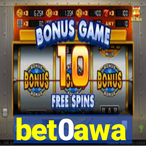 bet0awa