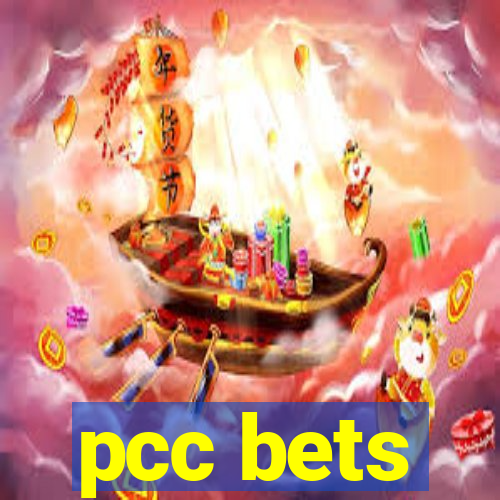 pcc bets