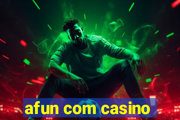 afun com casino