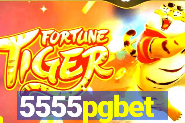 5555pgbet