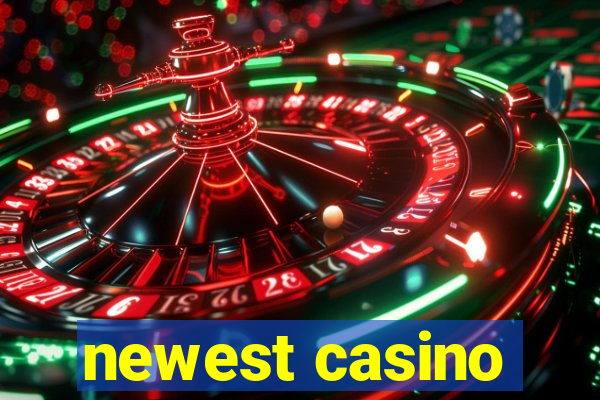 newest casino