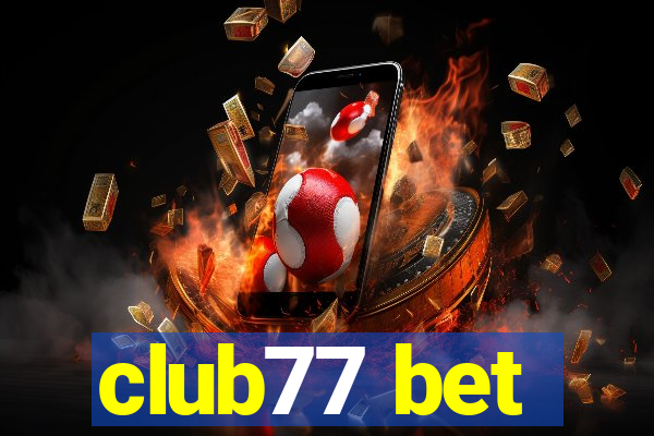 club77 bet