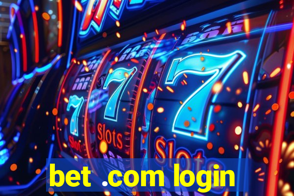 bet .com login