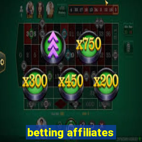 betting affiliates