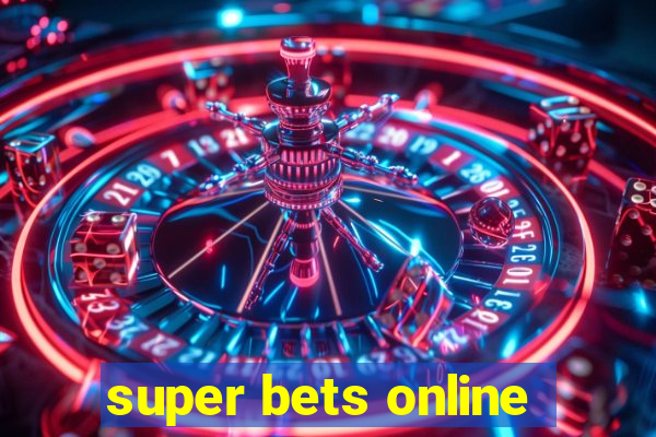 super bets online