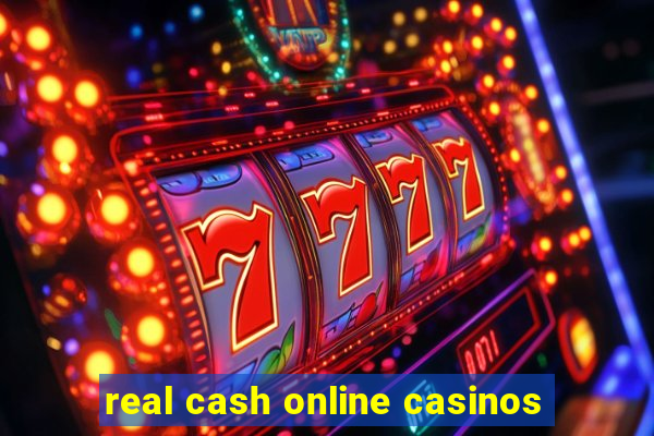 real cash online casinos