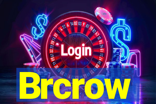 Brcrow