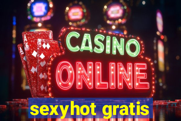 sexyhot gratis