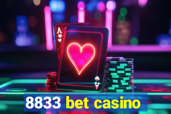 8833 bet casino