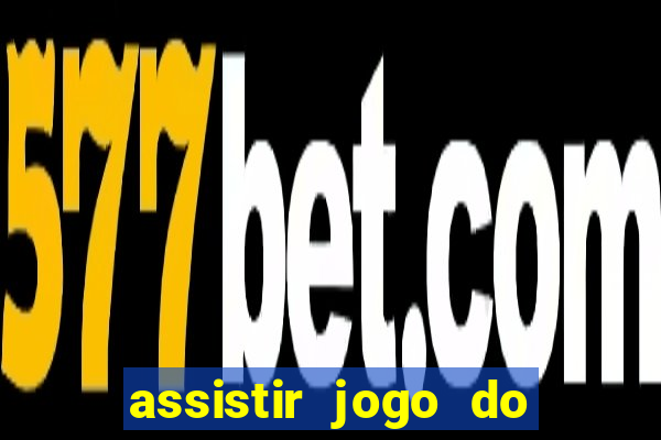 assistir jogo do flamengo ao vivo no multicanais