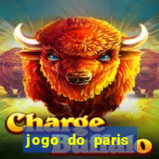 jogo do paris saint germain onde assistir