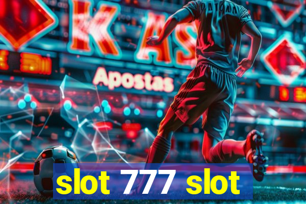 slot 777 slot