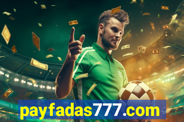 payfadas777.com