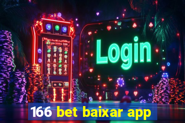 166 bet baixar app