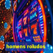 homens roludos