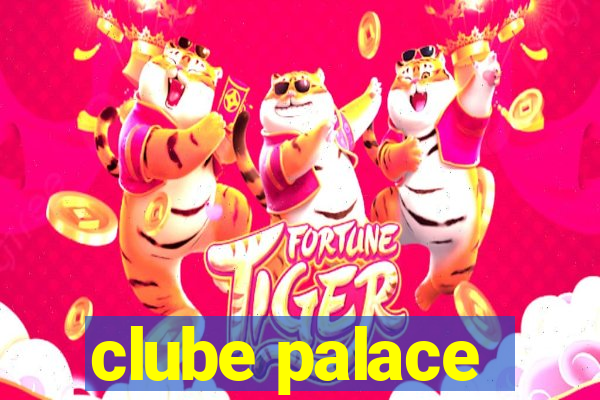 clube palace