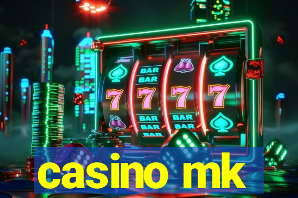 casino mk