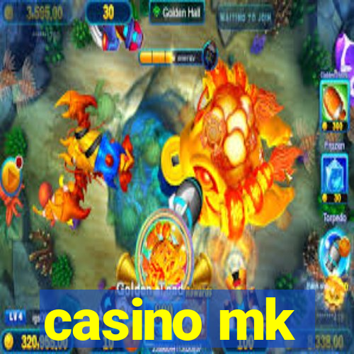 casino mk