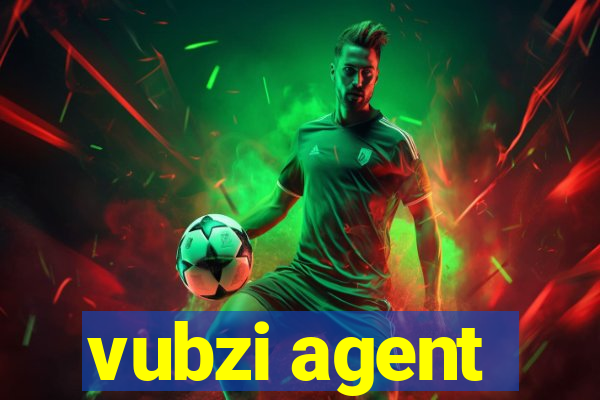 vubzi agent