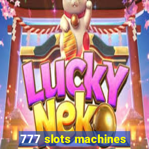 777 slots machines