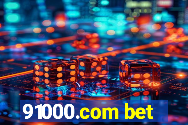 91000.com bet