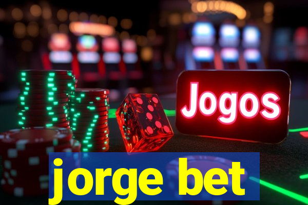 jorge bet