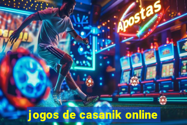 jogos de casanik online