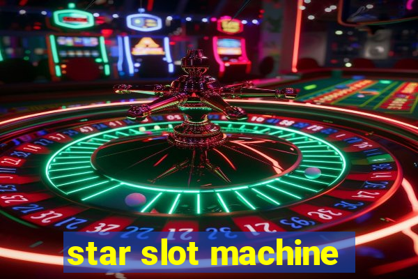 star slot machine