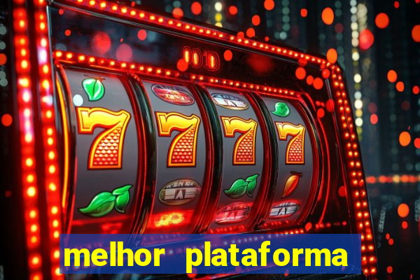 melhor plataforma para jogar cassino