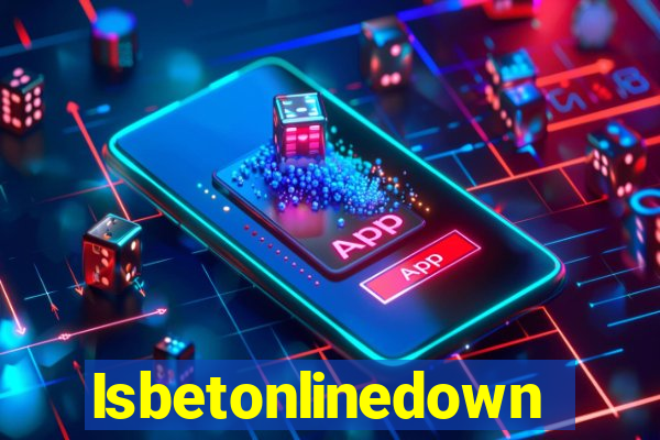 Isbetonlinedown