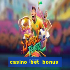 casino bet bonus sem deposito